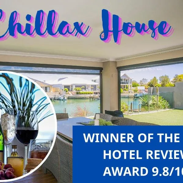 CHILLAX HOUSE - Luxury, Canals, Jetty, Family Friendly - Sleeps 14 in Style!, hotel in Mandurah