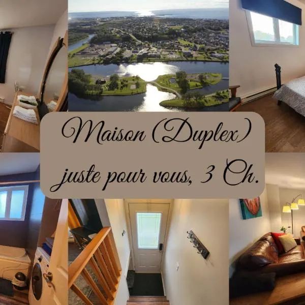 Maison St-Raymond Duplex, hotel v destinaci Matane