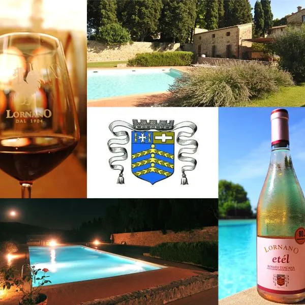 Fattoria Lornano Winery, hotel in Monteriggioni