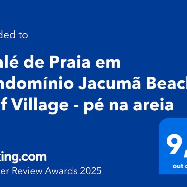 Chalé de Praia em Condomínio Jacumã Beach & Golf Village - pé na areia