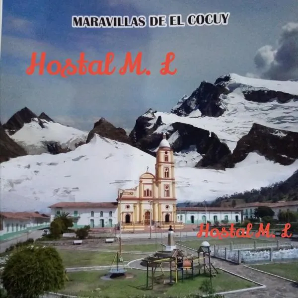 Hostal ML el cocuy, hotel v destinaci El Cocuy