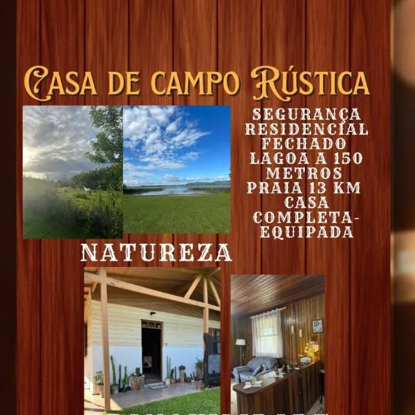 Osório Casa Rústica na Lagoa para 5 pessoas 2 quartos 250 metros da lagoabanhável 15 min da praia wiFi natureza tranquilidade, hotel em Osório