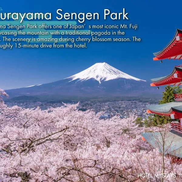 HOTEL MYSTAYS Fuji Onsen Resort, hotel in Fujiyoshida