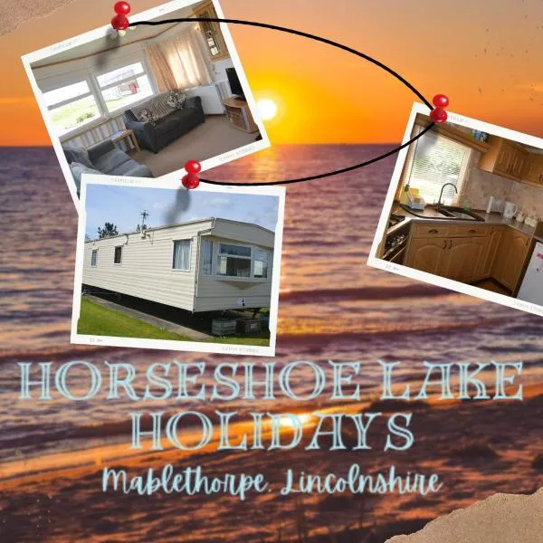 Horseshoe Lake Holidays - 6 berth Static Caravan, hotel in Mablethorpe
