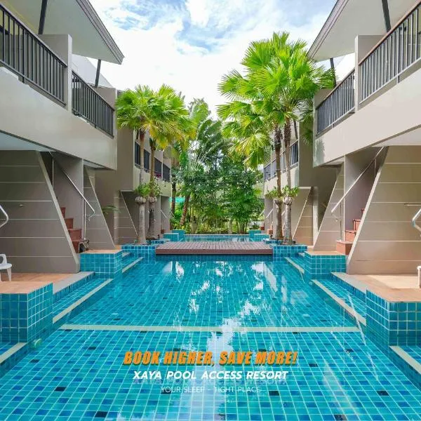XAYA Pool Access Resort - Phuket, hotel ve městě Phuket
