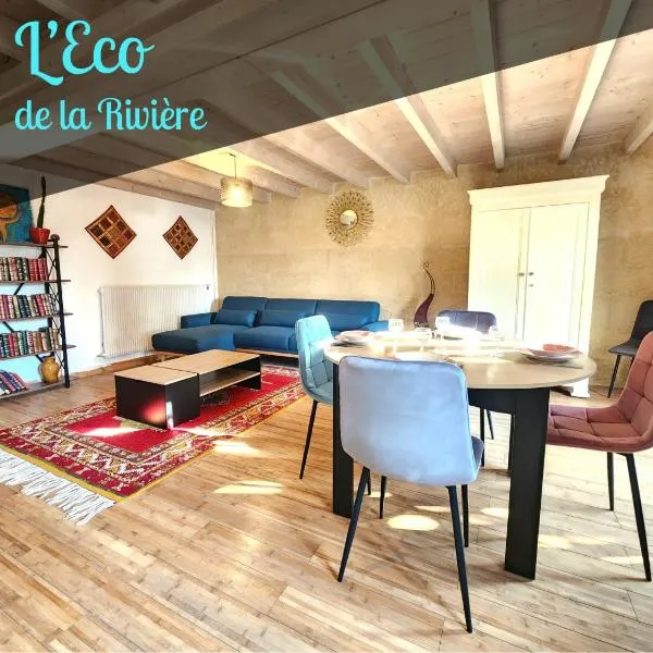 L 'Éco de la Rivière, hotel in Libourne