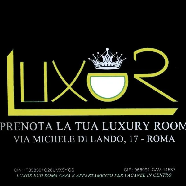 LUXOR ECO ROMA CASA E APPARTAMENTO PER VACANZE IN CENTRO Piazza Bologna, Colosseo, Piazza di Spagna, Vaticano, San Pietro, Sapienza, Fontana di Trevi, Piazza Navona, Trastevere, Tiburtina, Termini, Aeroporto, hotel di Rome