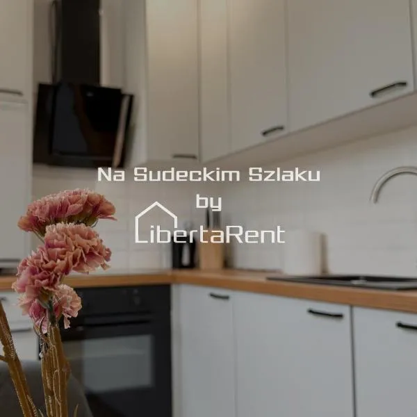 Na Sudeckim Szlaku by LibertaRent, hotel in Mieroszów