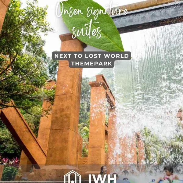 Sunway Onsen Signature Themepark Suites with Hotspring by IWH Suites, hotel in Ipoh