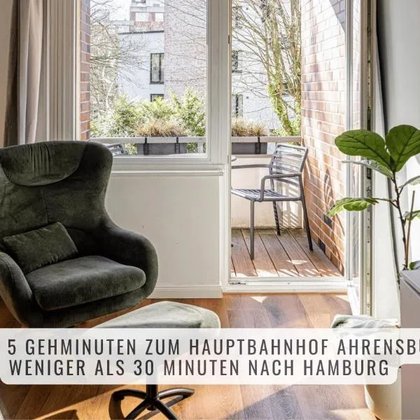 have-a-nice-Stay - nahe Bahnhof - 20 Minuten nach Hamburg - trotzdem ruhig gelegen - 6 Minuten zu Fuß ins Zentrum Ahrensburg - modern eingerichtet, hotell i Ahrensburg