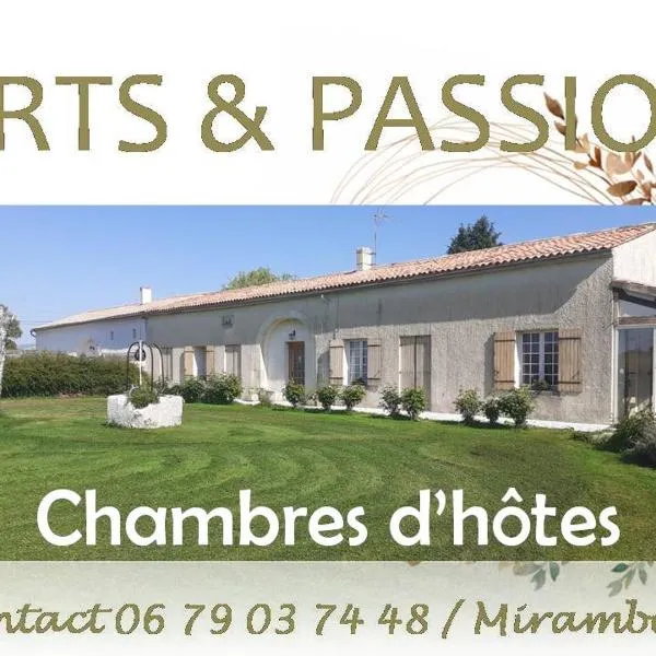 ARTS & Passion, hotel in Mirambeau