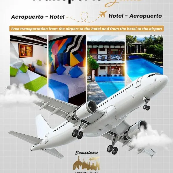 Samariwasi Airport hotel, hotel v destinaci Yaruguí