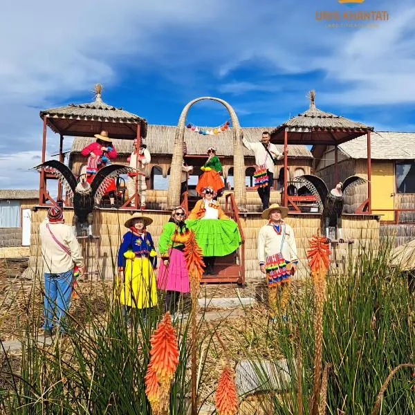 Uros Khantati - Lago Titicaca, hotel a Uros