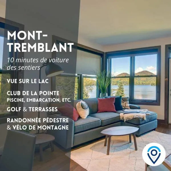 Lake Resort Suite: Views & Amenities, hotel v destinaci Lac-Superieur