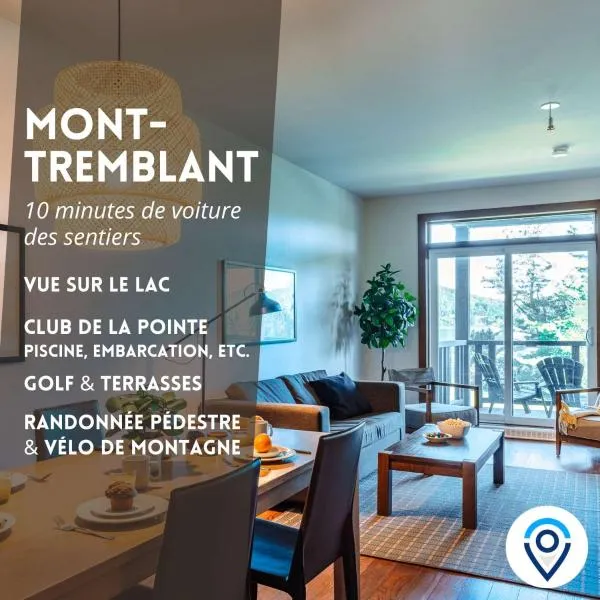 Lakefront, Mountain View - 1 Bedroom Resort Suite, hotel v destinaci Lac-Superieur