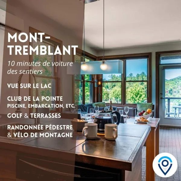 Lakefront, Mountain View - 2 Bedrooms Resort Suite, hotel v destinaci Lac-Superieur