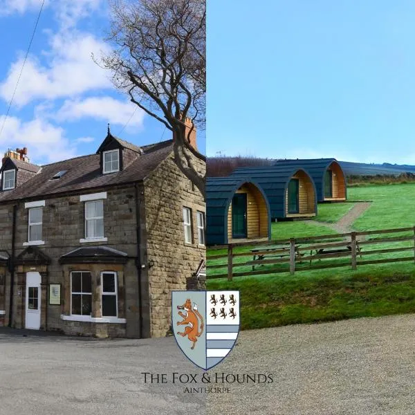 The Fox & Hounds Inn & Camping Pods, hotel v destinaci Danby