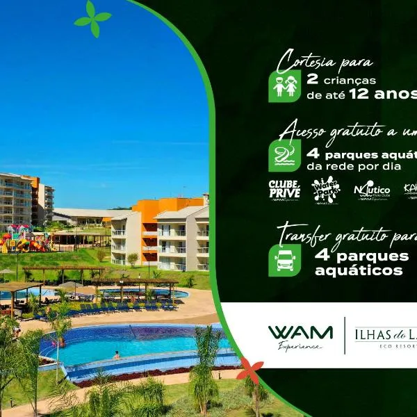 Ilhas do Lago Eco Resort by WAM Experience, hotel v destinaci Caldas Novas