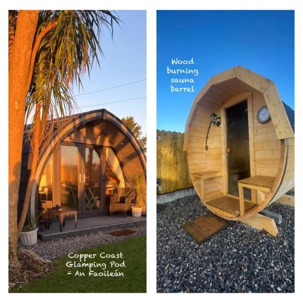 An Faoileán Glamping Pod, hotel v destinaci Bunmahon