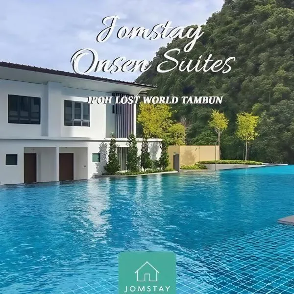 JOMSTAY Sunway Onsen Suites Ipoh - Lost World of Tambun Ipoh Waterpark, hotel di Tambun