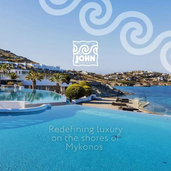 Saint John Hotel Villas & Spa, hotel em Agios Ioannis Mykonos