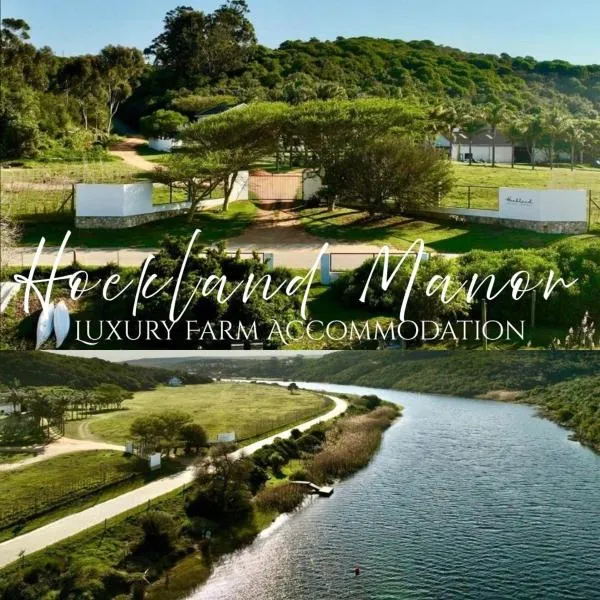Hoekland Manor Stilbaai, hotel in Stilbaai