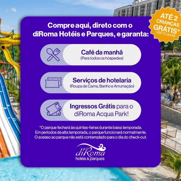 diRoma Império direto com o Grupo diRoma com acesso ao Acqua Park e Café da manhã, готель у місті Калдас-Новас