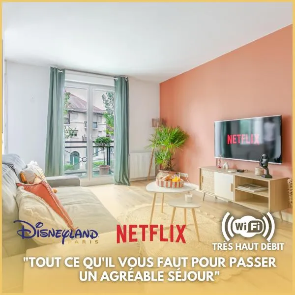Le Chaleureux - 5 min Disneyland - Parking - Netflix - Wifi, hotel in Serris
