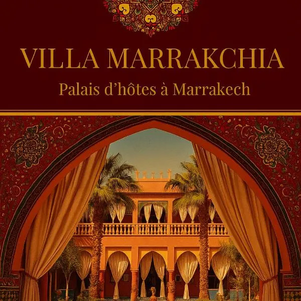 Villa Marrakchia - Palais d'hôtes & spa, hotel in Marrakech
