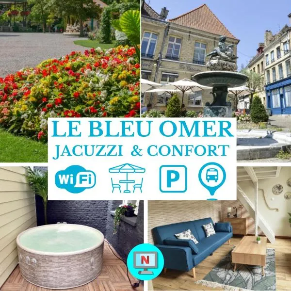 Le Bleu OMER - Jacuzzi & Netflix - Terrasse privée I Coeur de ville & Transports - Idéal FAMILLE - OFFRE SPÉCIALE, hotel v destinaci Saint-Omer