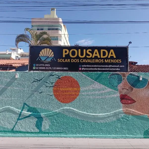 Pousada Solar dos Cavaleiros Mendes, hotel in Macaé
