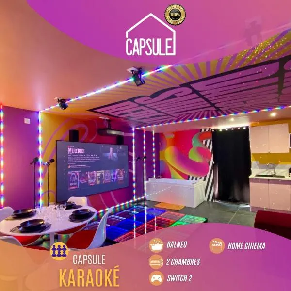 Capsule Karaoke - Jacuzzi - Nintendo Switch 2 - Projecteur, hotel en Valenciennes