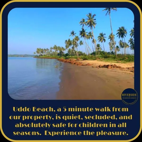 Riverside, The European Homestay 1 and 2! Luxury and Value in Goa's delightful location, hotell sihtkohas Agarvado