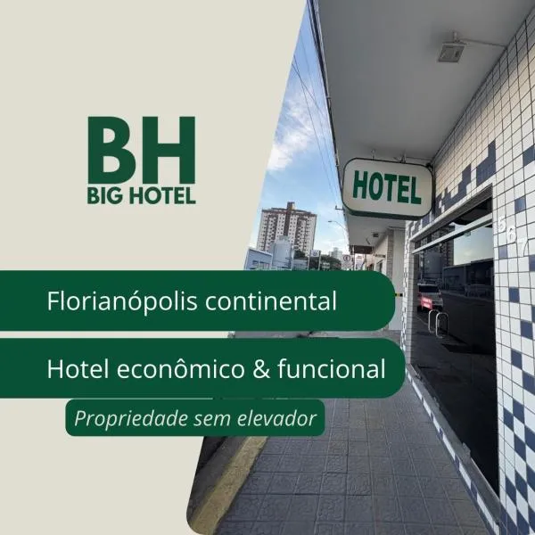 Big Hotel Florianópolis, hotel in Florianópolis