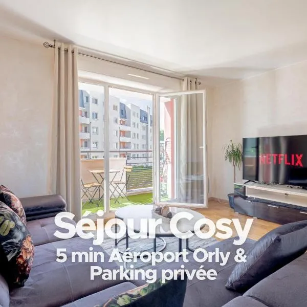 Séjour Cosy - 5 min Aéroport Orly - Parking Privée & Terrasse, hotel in Orly