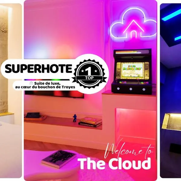 Le Nuage - Hypercentre - Luxe Suite Spa & Gaming, hotel in Troyes