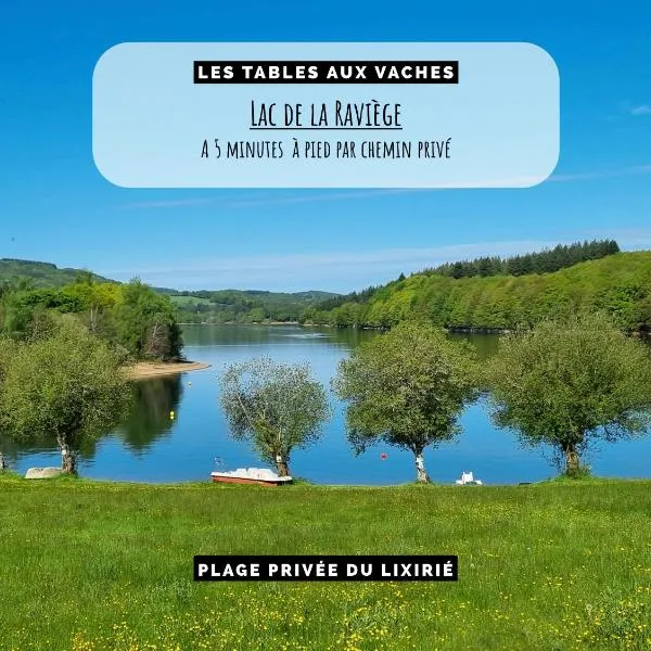 Les Tables Aux Vaches - Calme et nature au lac de la Raviège, Hotel in La Salvetat