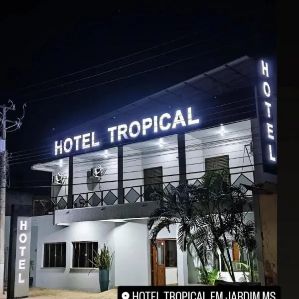 HOTEL TROPICAL, hotel in Jardim