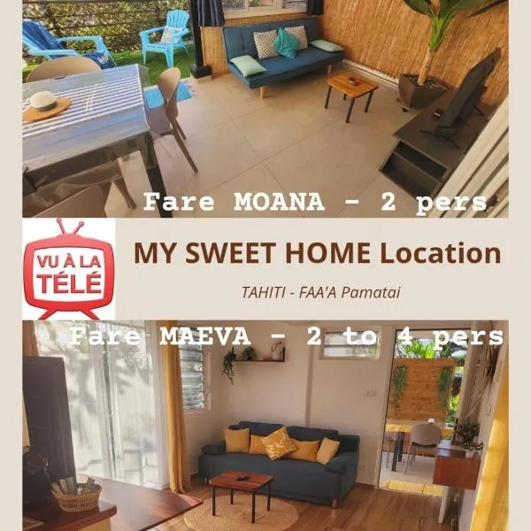 MY SWEET HOME Location - Feel Unique, Stay Unique, Hotel in Faaa