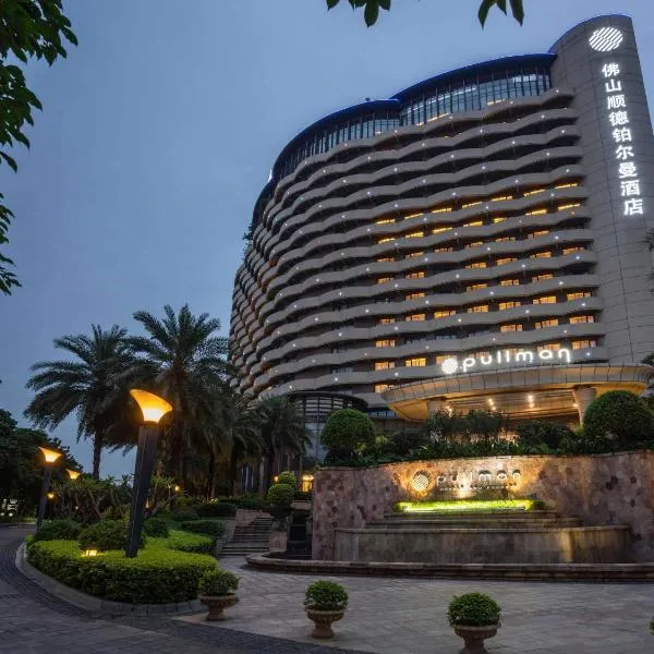 Pullman Foshan Shunde, hotel in Shunde
