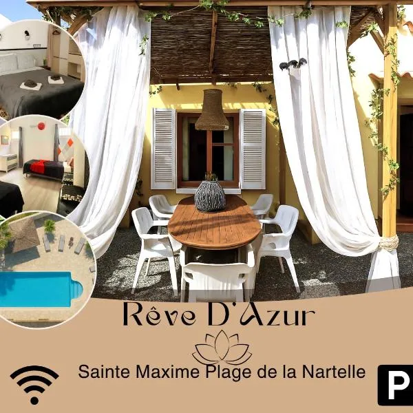 Rêve D'azur plage de la Nartelle, maison Julia avec Piscine partagée, Parking & Terrasse BBQ, Wifi et Draps Inclus, hotel in Sainte-Maxime