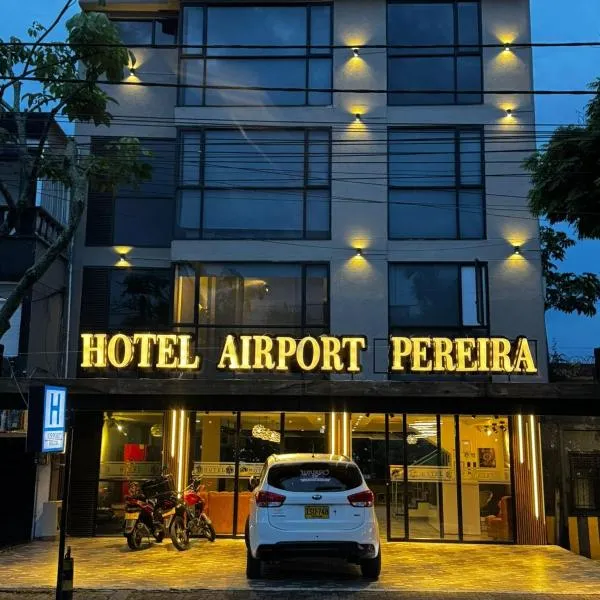 HOTEl AIRPORT PEREIRA, khách sạn ở Pereira