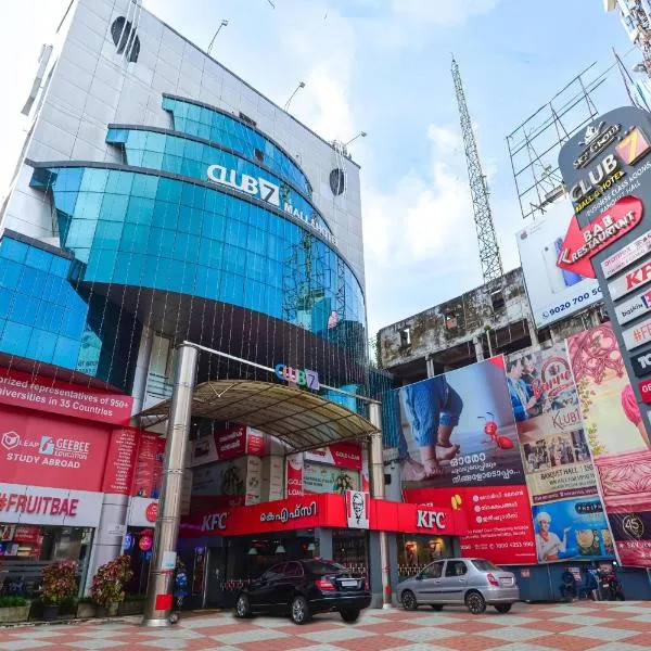CLUB7 HOTEL, hotel in Thiruvalla