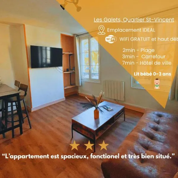 "Les Galets" - 2min de la plage, hyper-centre, cocon chaleureux, hotel in Le Havre