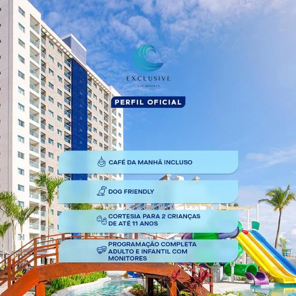 EXCLUSIVE GAV Resorts, hotel in Salinópolis