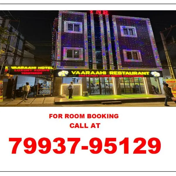 Vaaraahi Hotels, hotel in Hyderabad