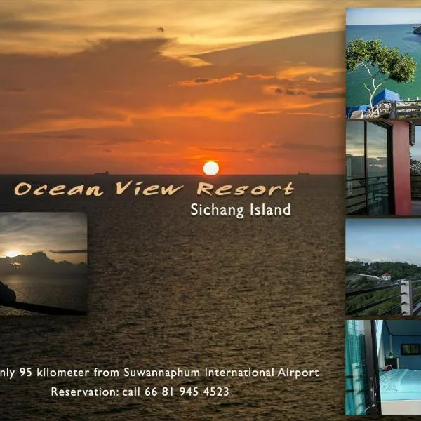 Ocean View Resort - Koh Sichang, hotel i Koh Si Chang