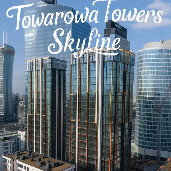 Towarowa Towers SkyLine View, hotel a Varsavia