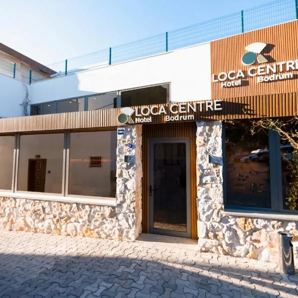 Loca Centre, hotel i Bodrum