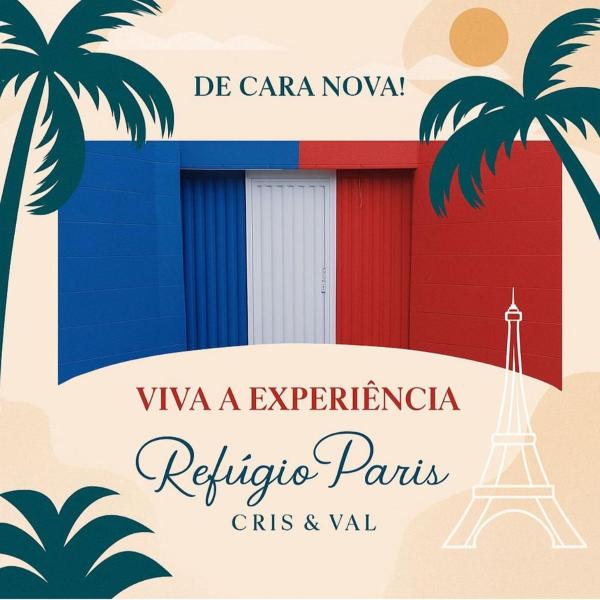 Refúgio Paris Cris & Val